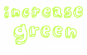 Let’s increase green - わきっちょ 